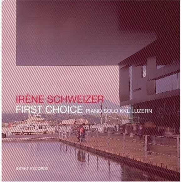 Intakt Records Other - Irène Schweizer - First Choice  CD